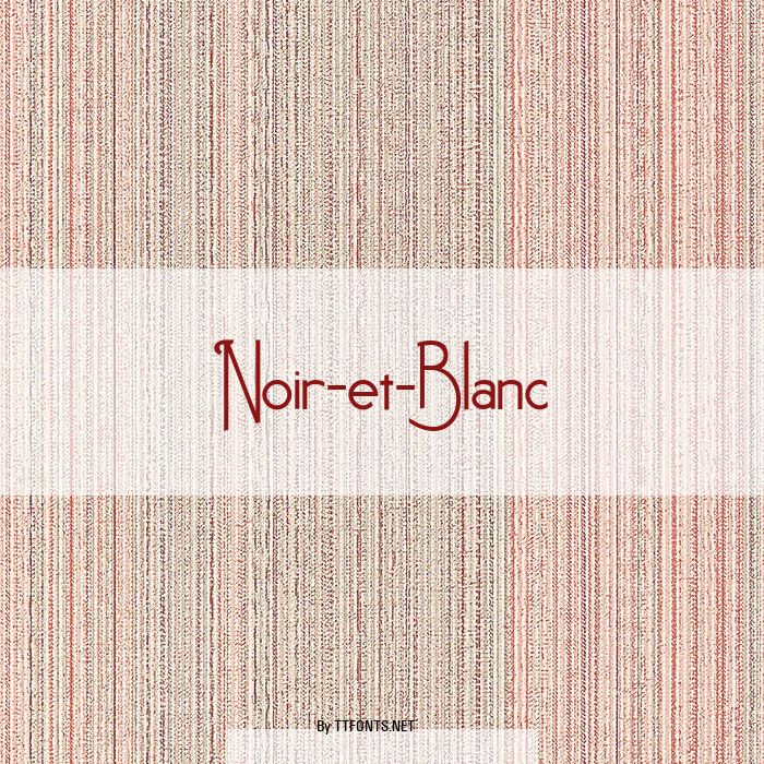 Noir-et-Blanc example