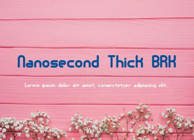 Nanosecond Thick BRK example