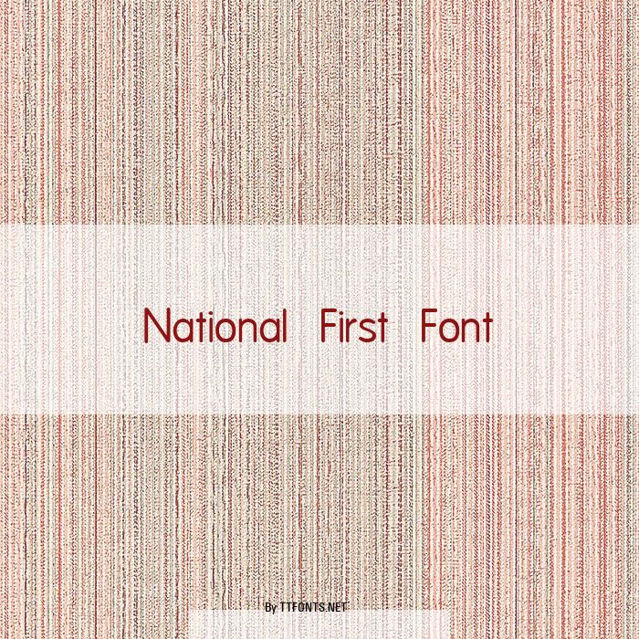 National First Font example