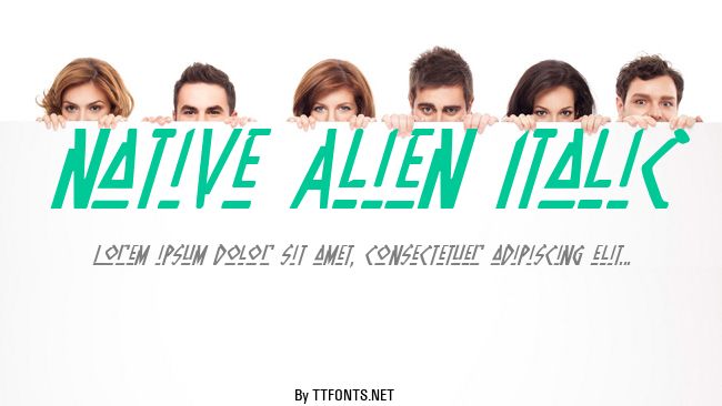 Native Alien Italic example