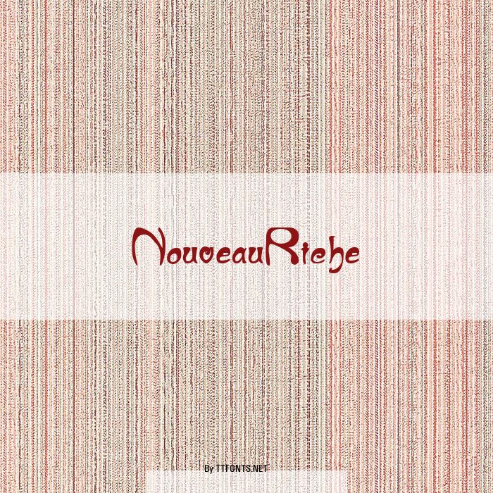 NouveauRiche example