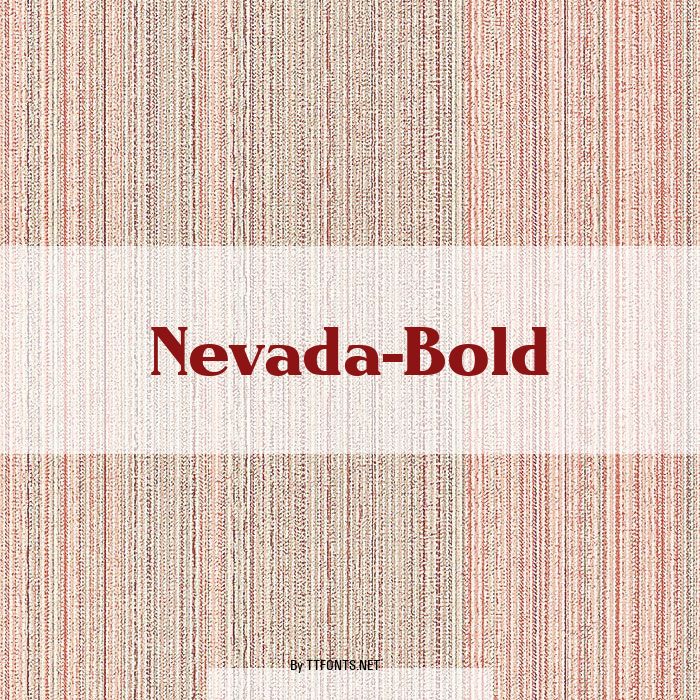 Nevada-Bold example