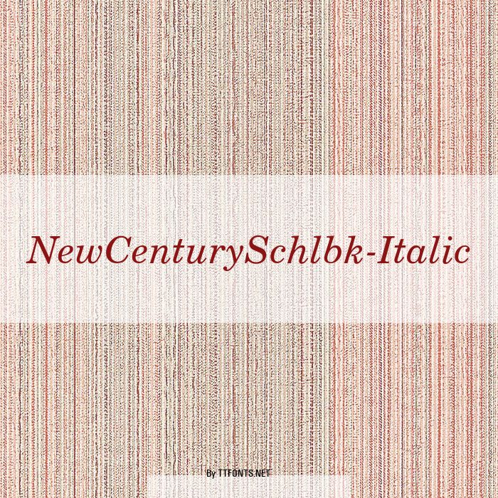 NewCenturySchlbk-Italic example