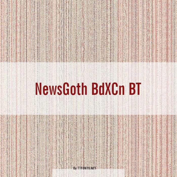 NewsGoth BdXCn BT example