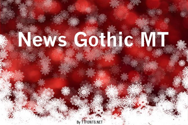 News Gothic MT example