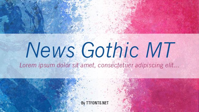 News Gothic MT example