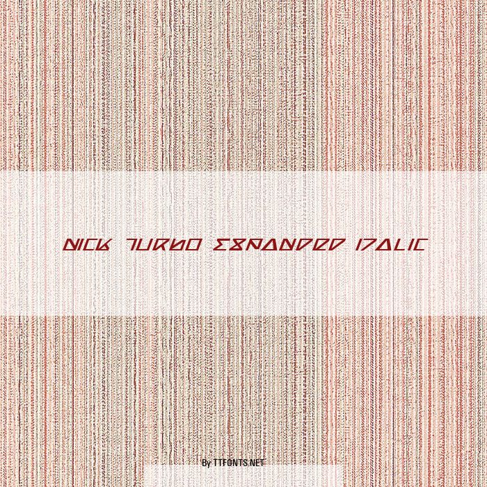 Nick Turbo Expanded Italic example
