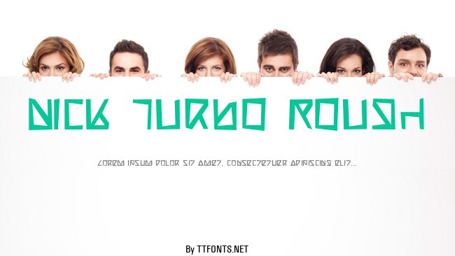 Nick Turbo Rough example