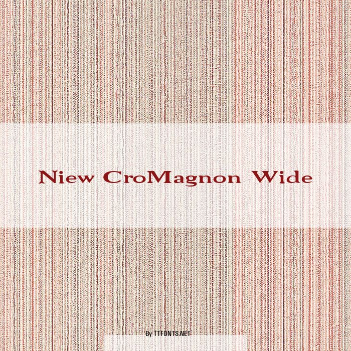 Niew CroMagnon Wide example