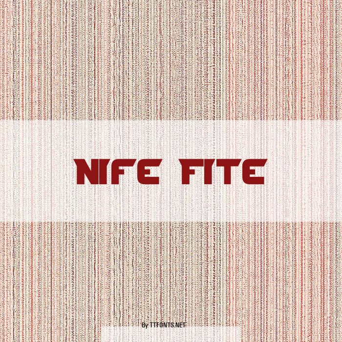 Nife Fite example