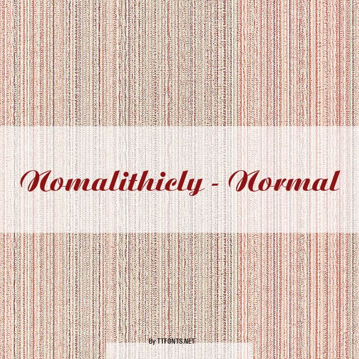 Nomalithicly - Normal example