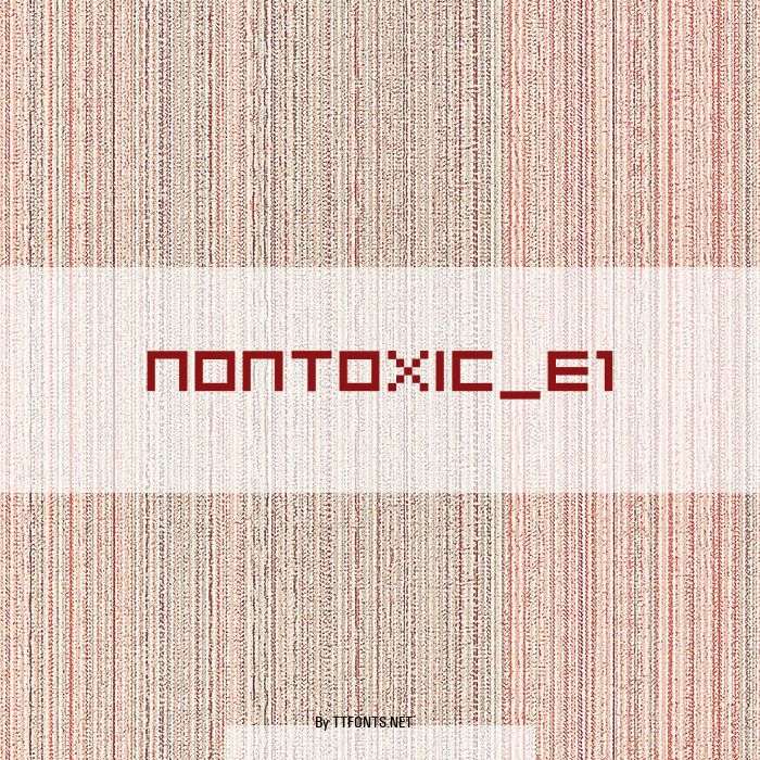 nontoxic_e1 example