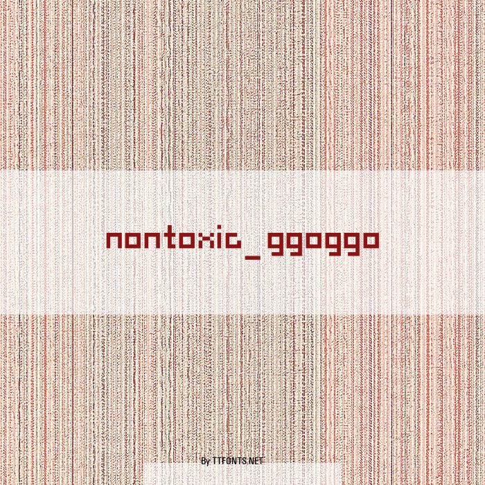 nontoxic_ggoggo example