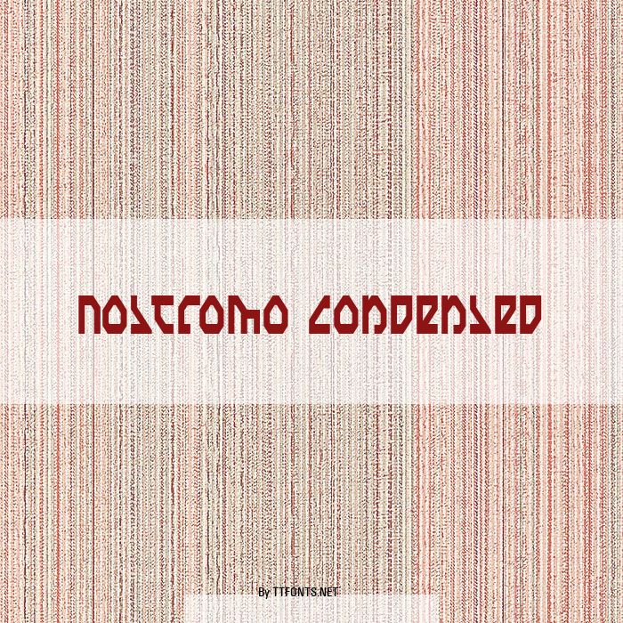 Nostromo Condensed example