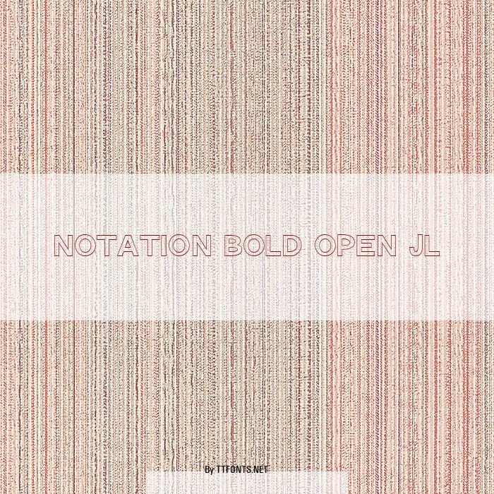 Notation Bold Open JL example