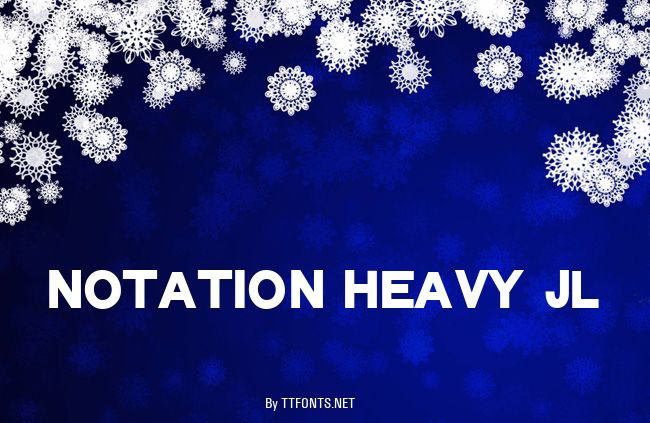 Notation Heavy JL example