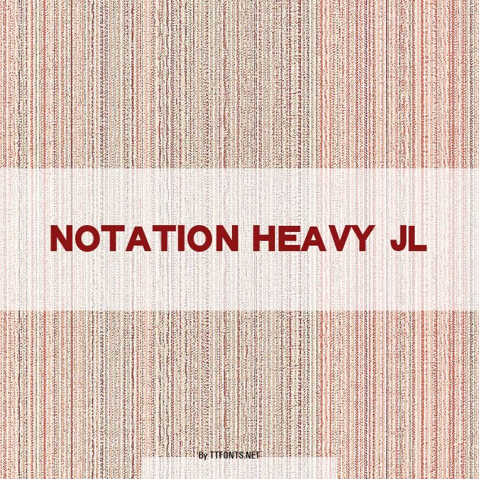 Notation Heavy JL example