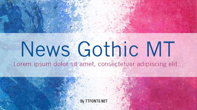News Gothic MT example