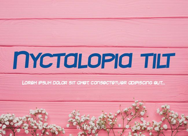 Nyctalopia tilt example
