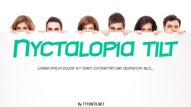 Nyctalopia tilt example