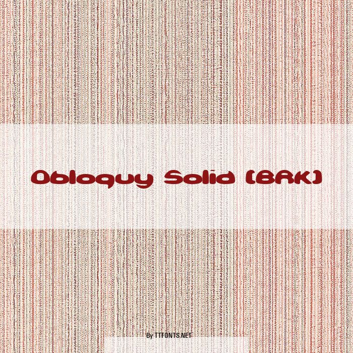 Obloquy Solid (BRK) example