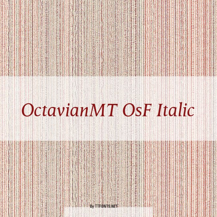 OctavianMT OsF Italic example