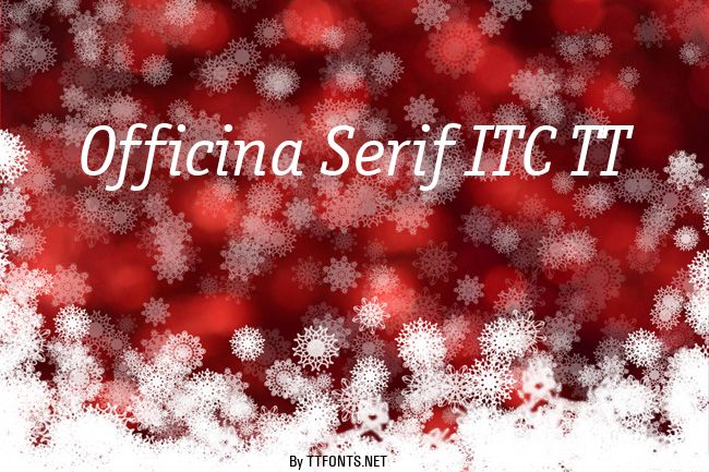 Officina Serif ITC TT example