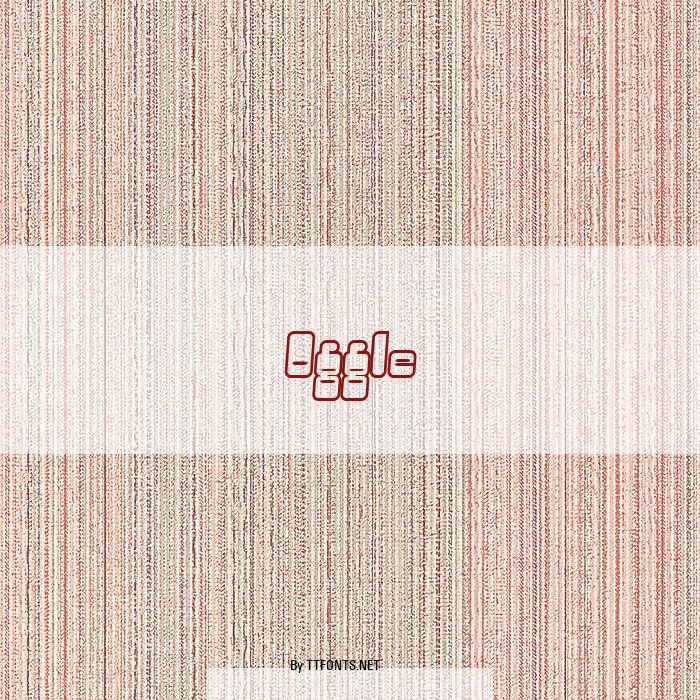 Oggle example