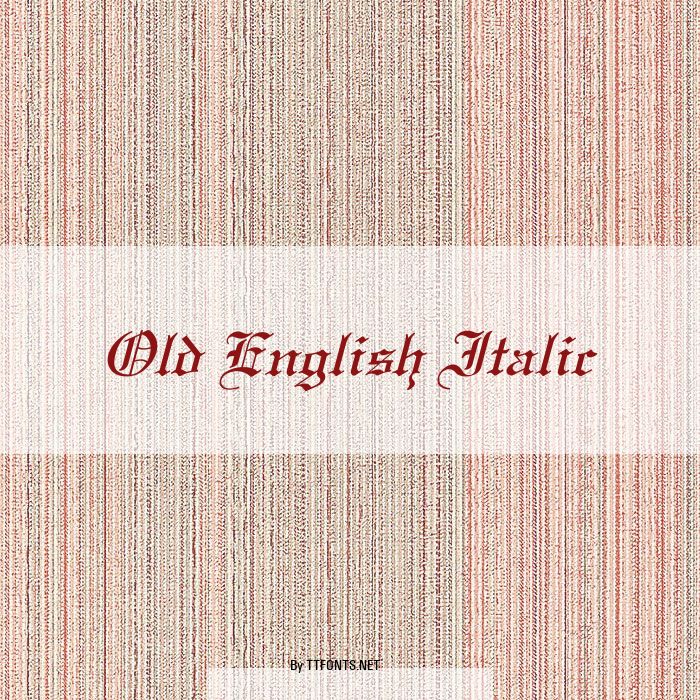 Old English Italic example