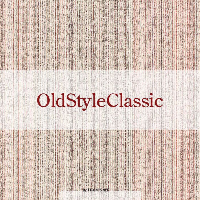 OldStyleClassic example