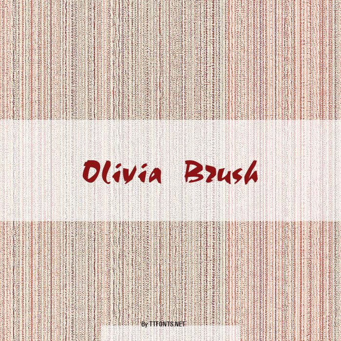 Olivia Brush example