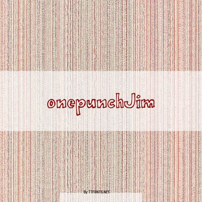 onepunchJim example