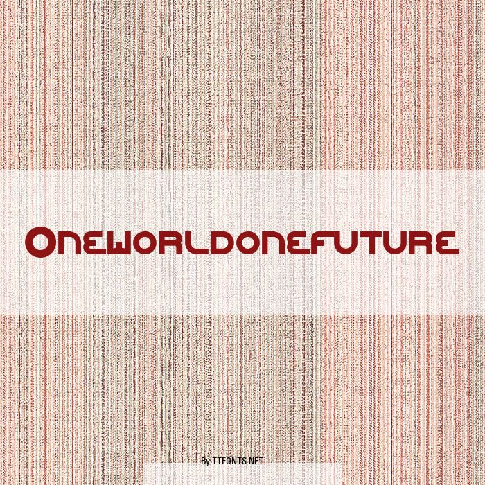 Oneworldonefuture example