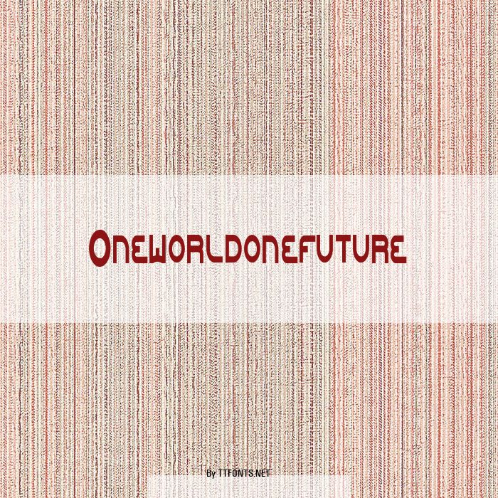 Oneworldonefuture example