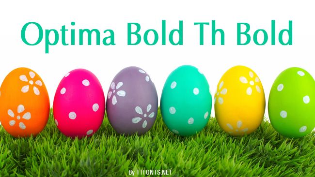 Optima Bold Th Bold example