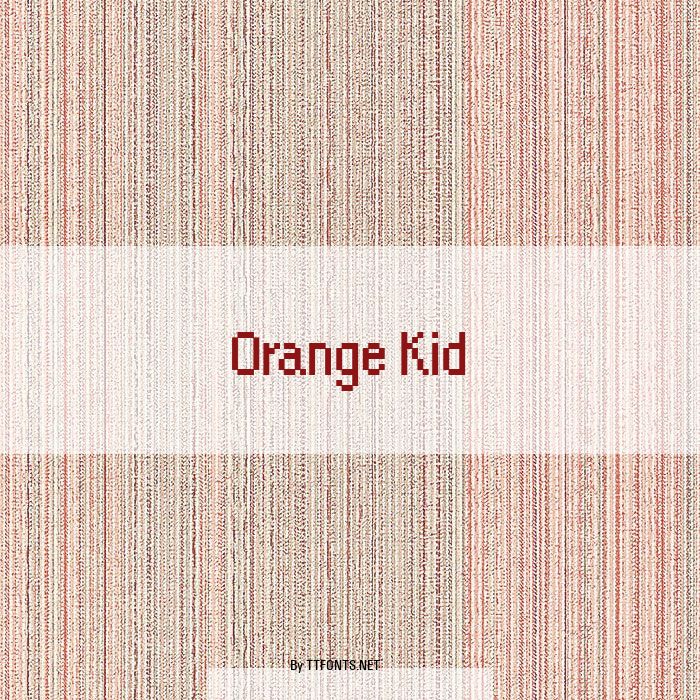 Orange Kid example