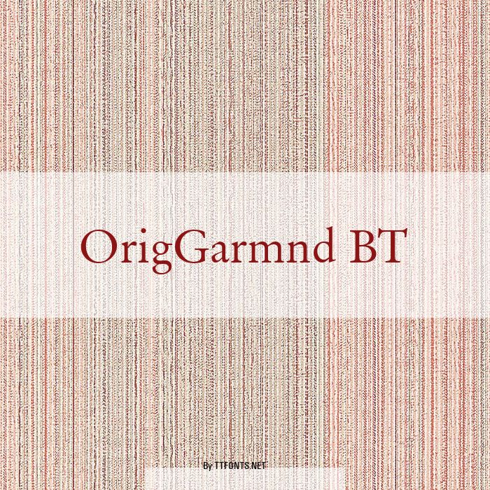 OrigGarmnd BT example