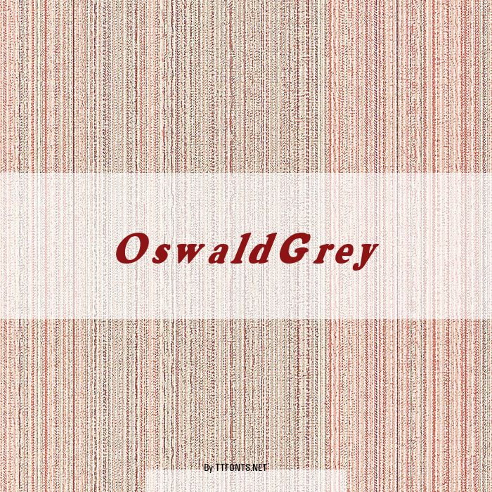 OswaldGrey example