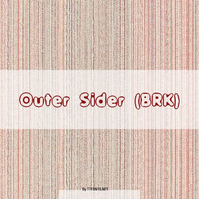 Outer Sider (BRK) example