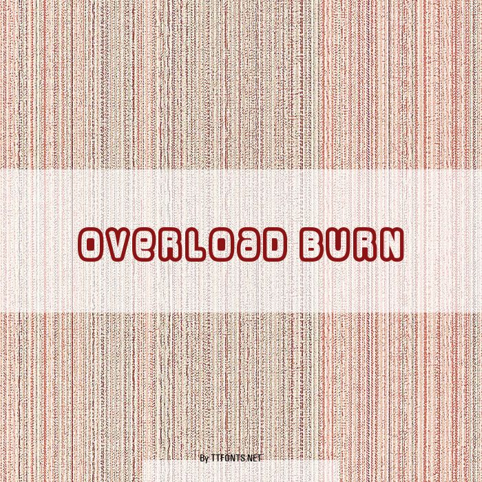 Overload Burn example