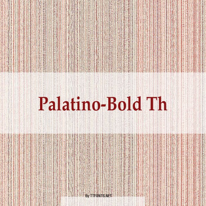 Palatino-Bold Th example