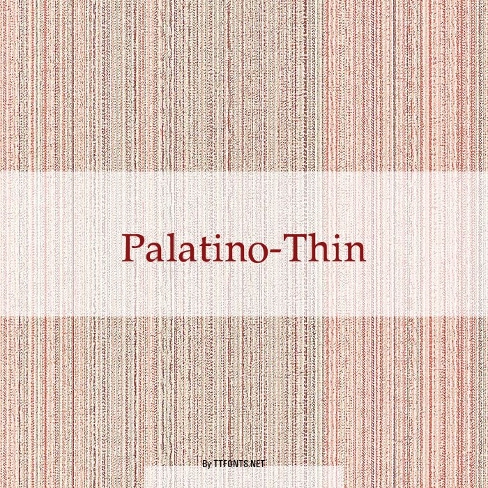 Palatino-Thin example