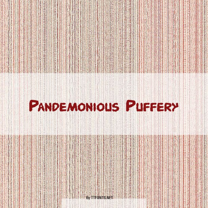 Pandemonious Puffery example
