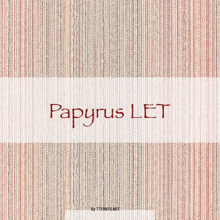 Papyrus LET example
