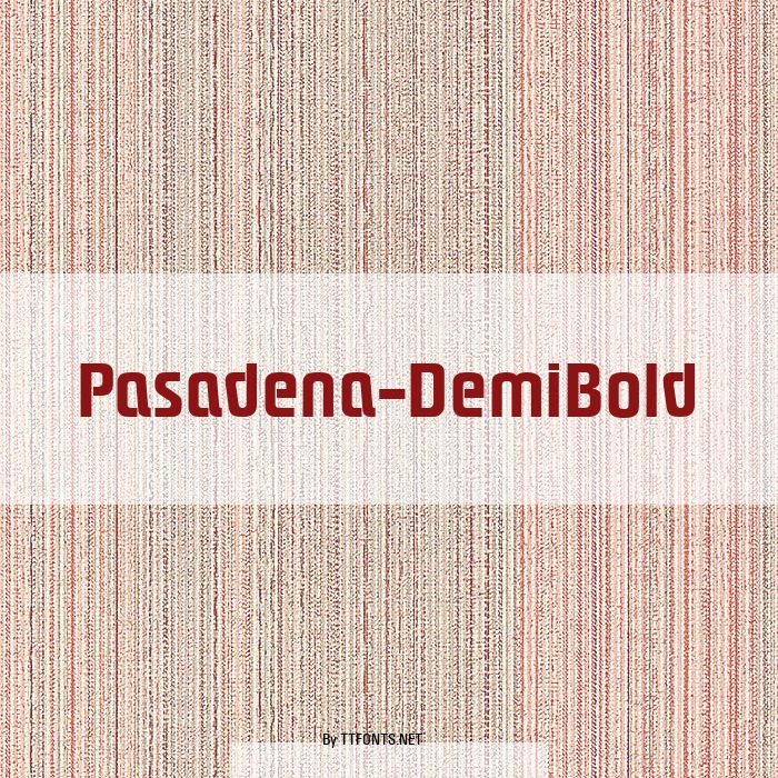 Pasadena-DemiBold example
