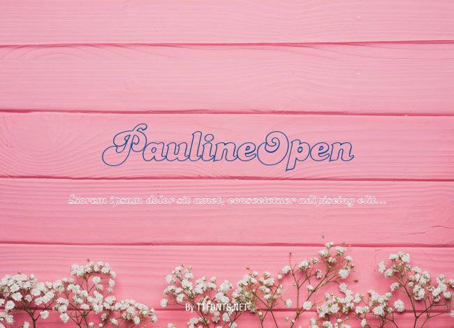 PaulineOpen example