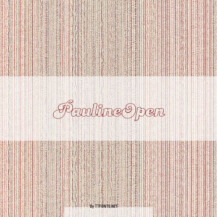 PaulineOpen example