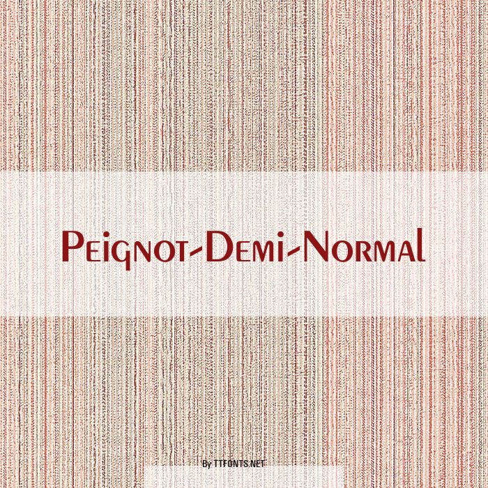 Peignot-Demi-Normal example