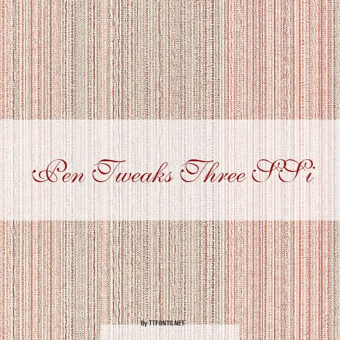 Pen Tweaks Three SSi example