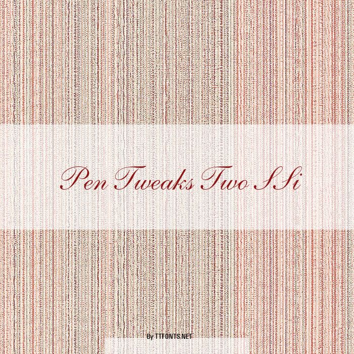 Pen Tweaks Two SSi example